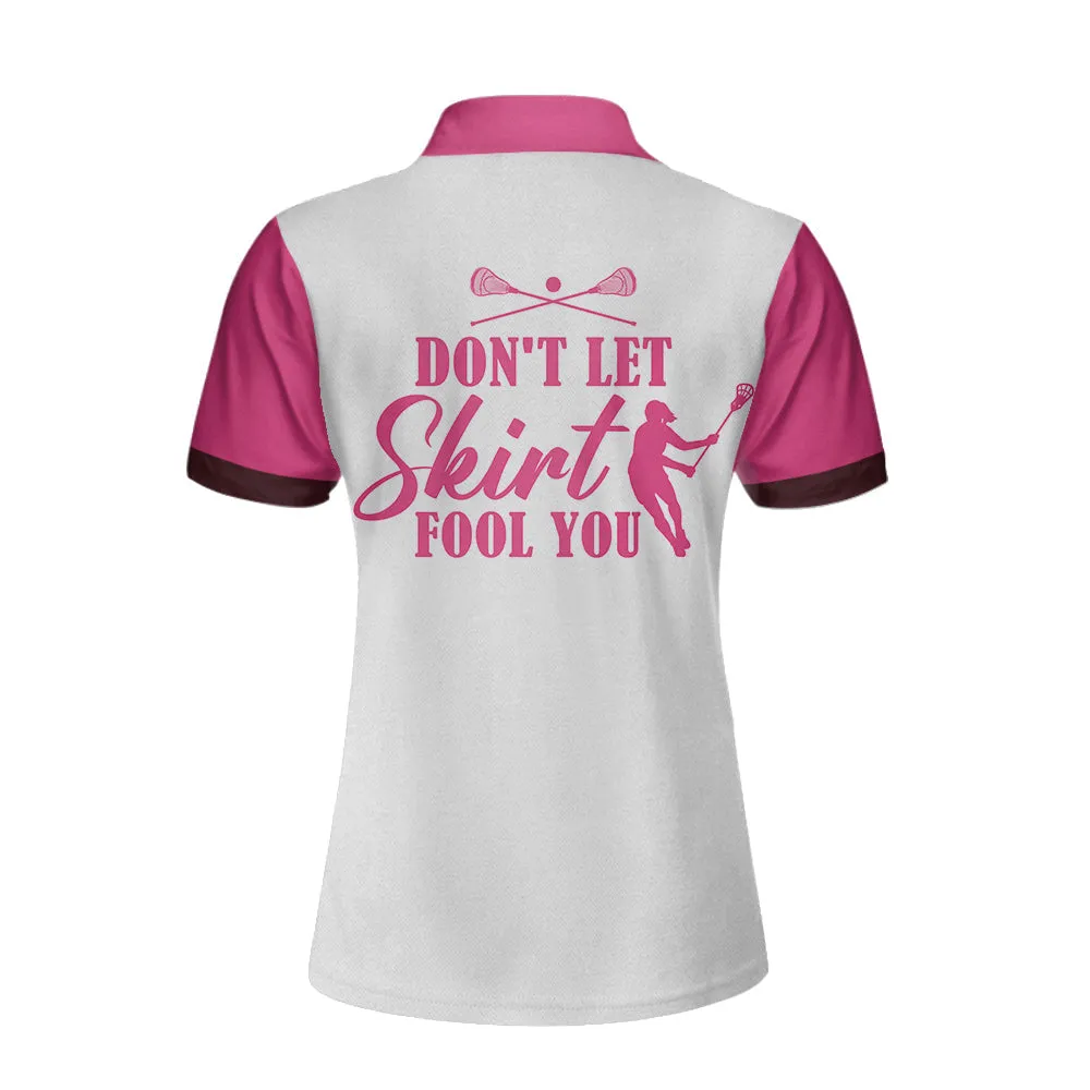 Don't Let Skirt Fool You Lacrosse Women Polo Shirt, White And Pink Lacrosse Shirt For Her